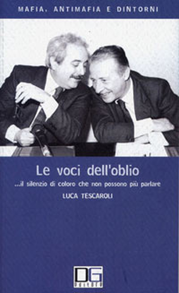 Le voci dell'oblio... Il silenzio di coloro che non possono più parlare - Librerie.coop Le voci dell'oblio... Il silenzio di coloro che non possono più parlare - Librerie.coop