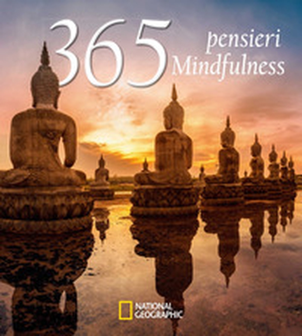365 pensieri. Mindfulness - Librerie.coop 365 pensieri. Mindfulness - Librerie.coop