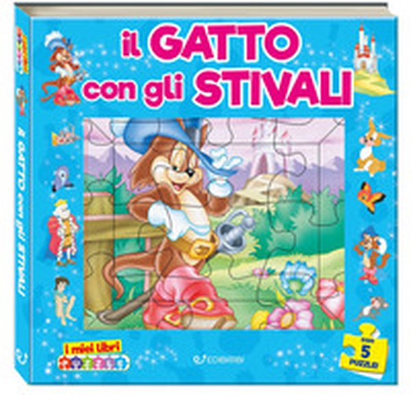 Il gatto con gli stivali. I miei libri puzzle - Librerie.coop