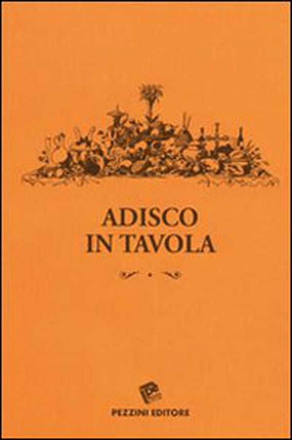Adisco in tavola - Librerie.coop
