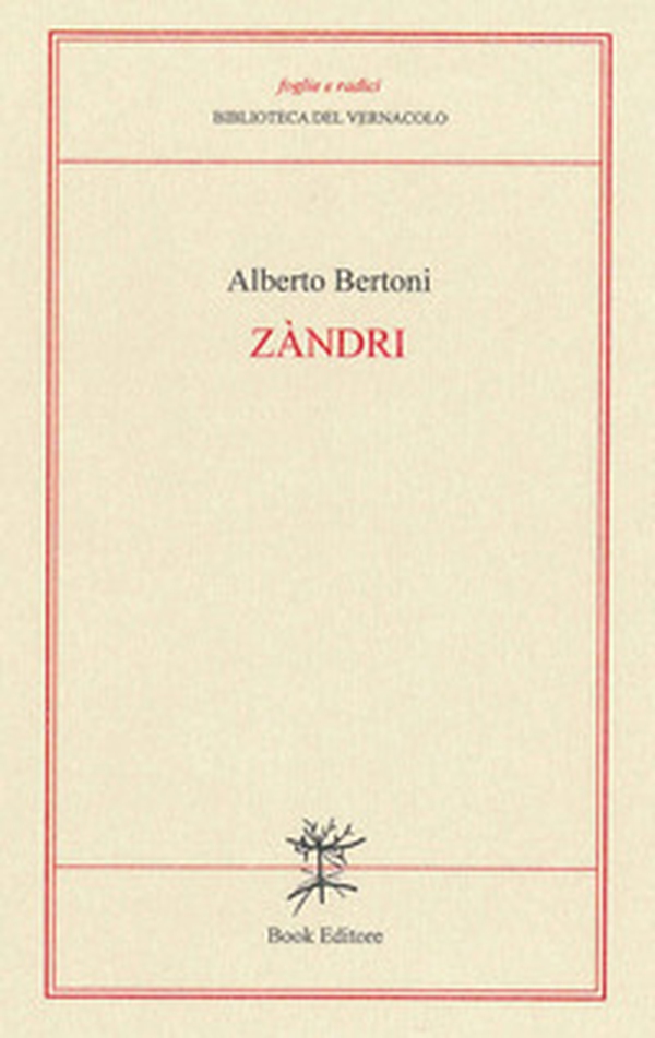 Zàndri (Ceneri). Versi modenesi - Librerie.coop Zàndri (Ceneri). Versi modenesi - Librerie.coop