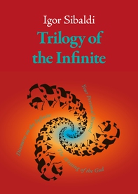 Trilogy of the Infinite - Librerie.coop Trilogy of the Infinite - Librerie.coop
