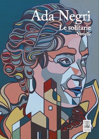 Le solitarie - Librerie.coop Le solitarie - Librerie.coop