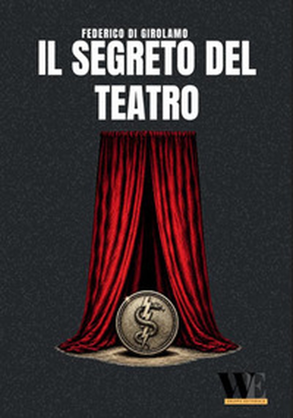 Il segreto del teatro - Librerie.coop