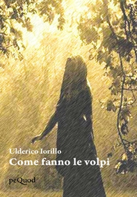 Come fanno le volpi - Librerie.coop Come fanno le volpi - Librerie.coop