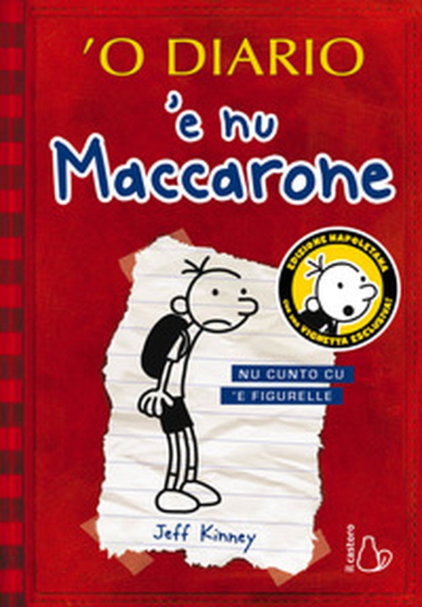 'O diario 'e nu maccarone. Nu cunto cu 'e figurelle - Librerie.coop 'O diario 'e nu maccarone. Nu cunto cu 'e figurelle - Librerie.coop