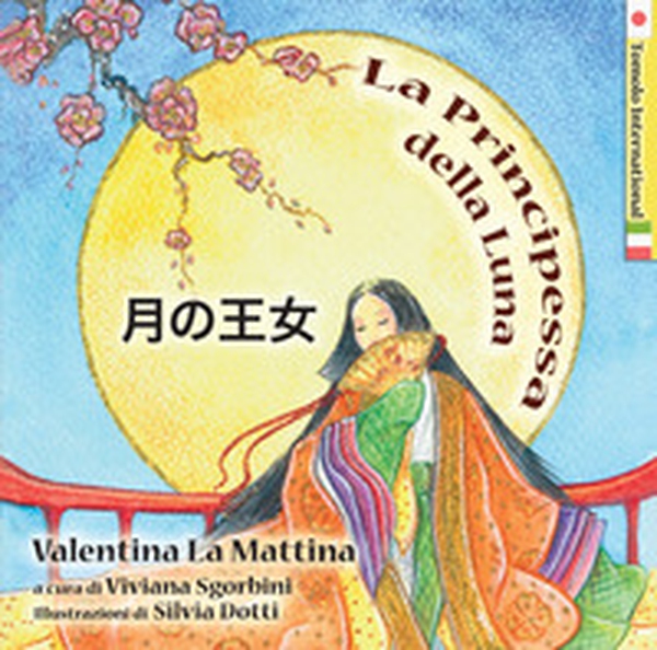 La principessa della luna. Ediz. italiana e giapponese - Librerie.coop La principessa della luna. Ediz. italiana e giapponese - Librerie.coop