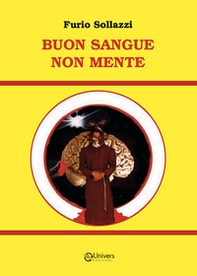 Buon sangue non mente - Librerie.coop