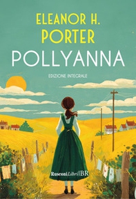 Pollyanna - Librerie.coop