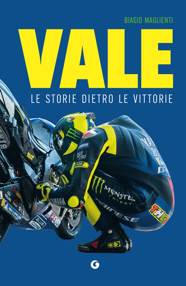 Vale. Le storie dietro le vittorie - Librerie.coop Vale. Le storie dietro le vittorie - Librerie.coop