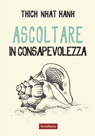 Ascoltare in consapevolezza - Librerie.coop Ascoltare in consapevolezza - Librerie.coop