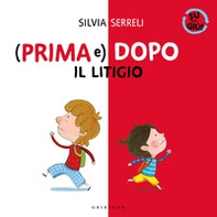 (Prima e) dopo il litigio. Su per giù - Librerie.coop
