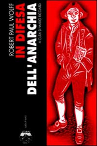 In difesa dell'anarchia - Librerie.coop