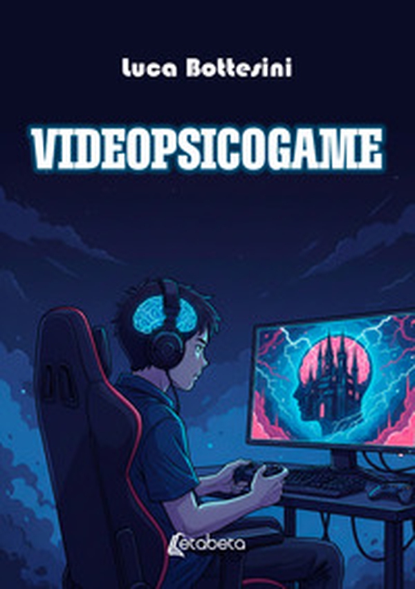 Videopsicogame - Librerie.coop