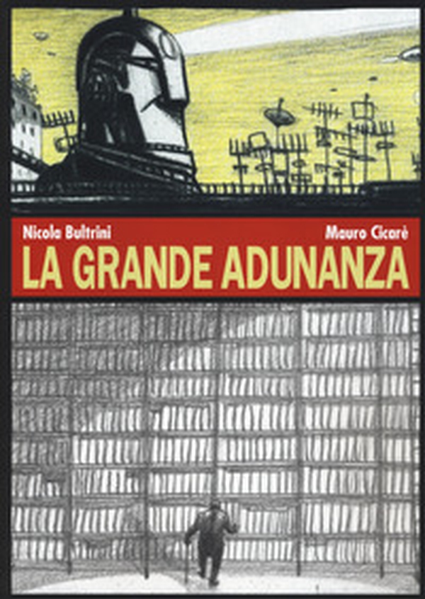 La grande adunanza - Librerie.coop La grande adunanza - Librerie.coop