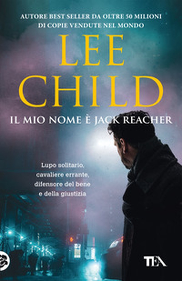 Il mio nome è Jack Reacher - Librerie.coop Il mio nome è Jack Reacher - Librerie.coop