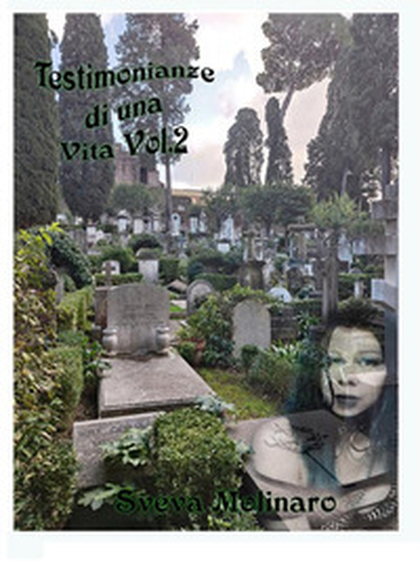 Testimonianze di una vita - Vol. 2 - Librerie.coop Testimonianze di una vita - Vol. 2 - Librerie.coop