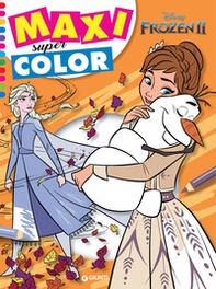 Frozen 2. Maxi supercolor - Librerie.coop