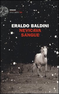 Nevicava sangue - Librerie.coop Nevicava sangue - Librerie.coop