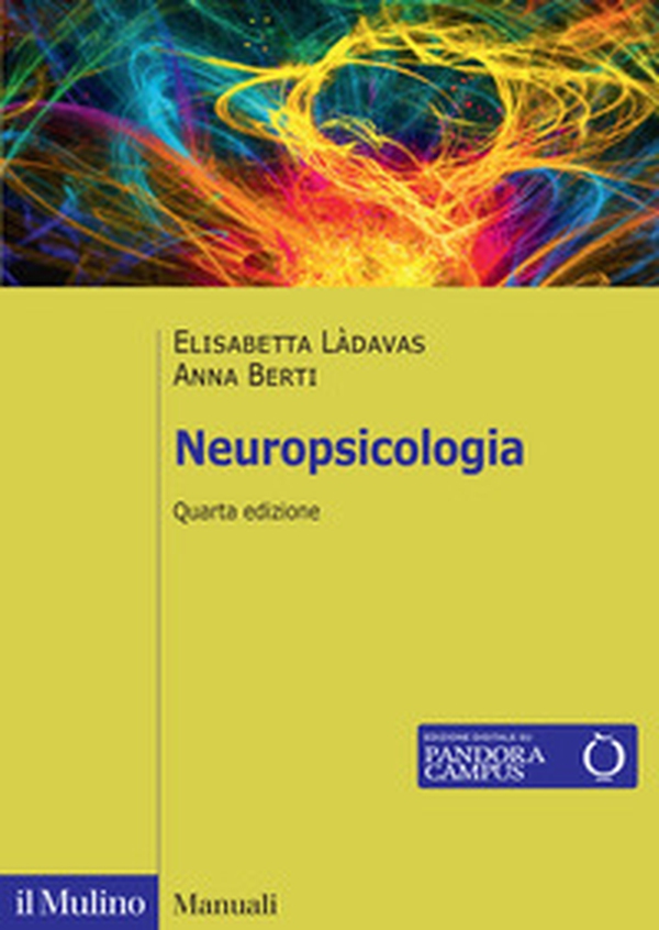 Neuropsicologia - Librerie.coop Neuropsicologia - Librerie.coop