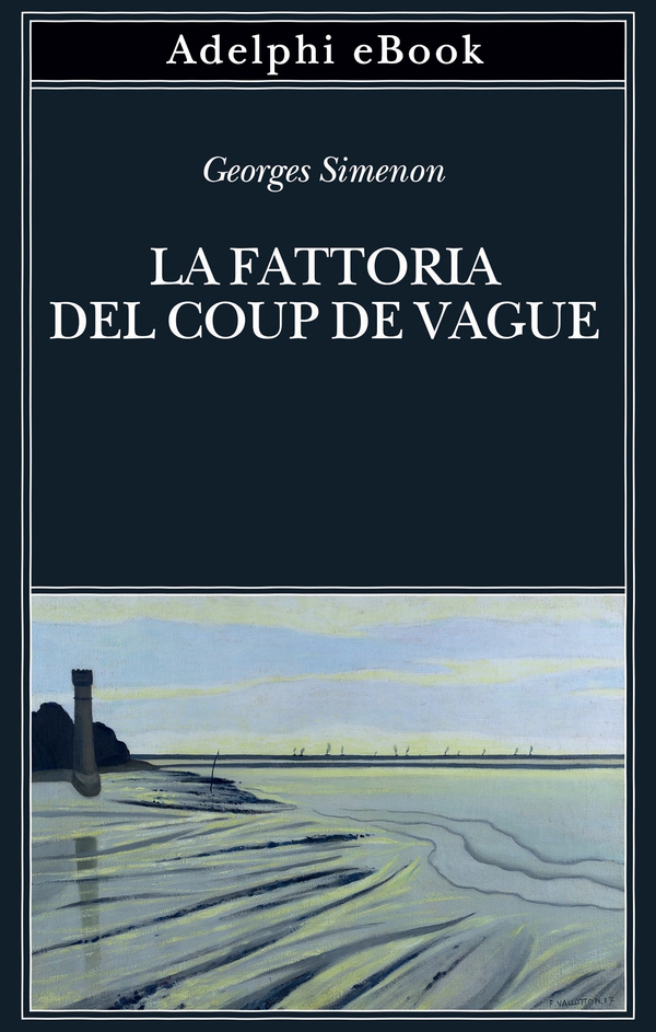 La fattoria del Coup de Vague - Librerie.coop La fattoria del Coup de Vague - Librerie.coop