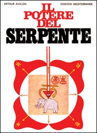 Il potere del serpente - Librerie.coop