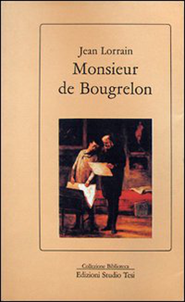 Monsieur de Bougrelon - Librerie.coop Monsieur de Bougrelon - Librerie.coop