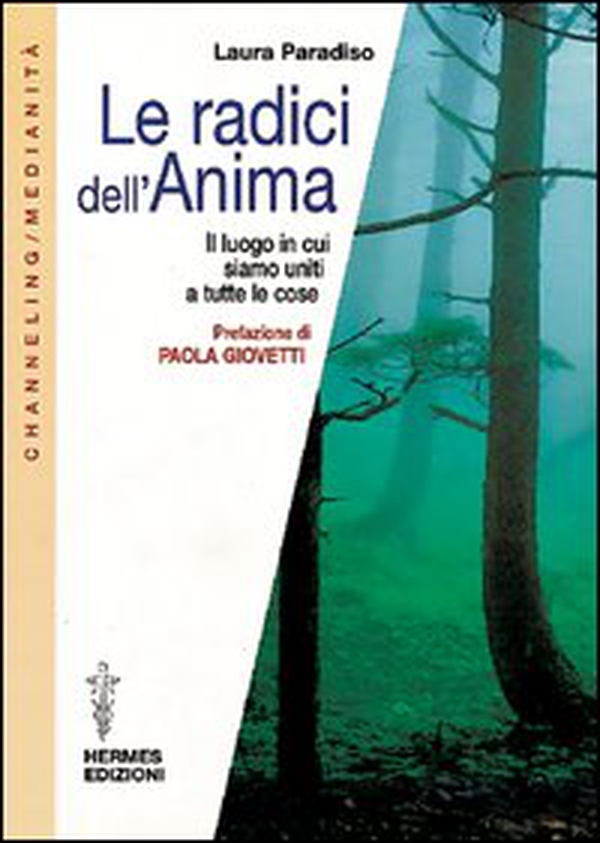 Le radici dell'anima - Librerie.coop Le radici dell'anima - Librerie.coop