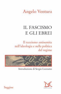 Il fascismo e gli ebrei - Librerie.coop Il fascismo e gli ebrei - Librerie.coop