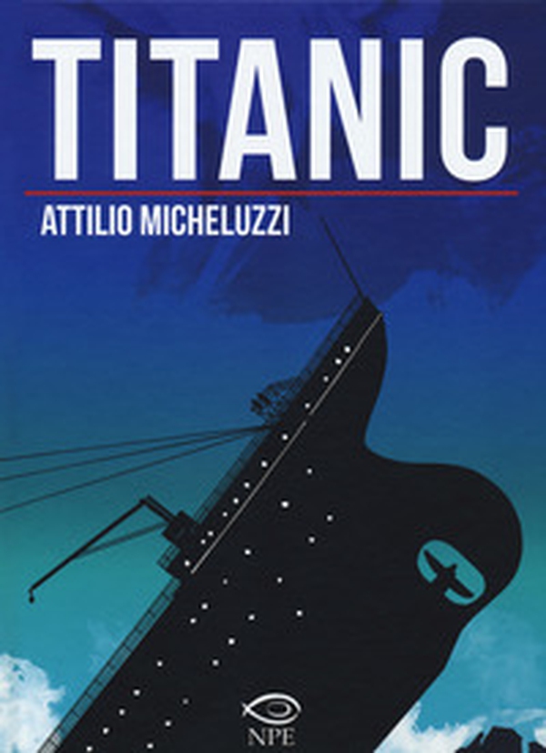 Titanic - Librerie.coop Titanic - Librerie.coop