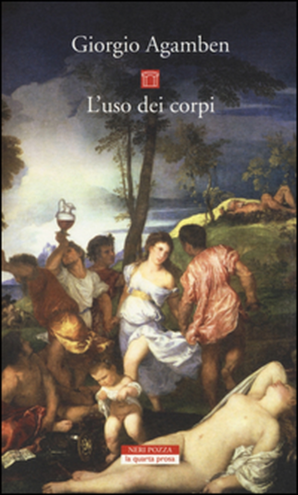 L'uso dei corpi. Homo sacer - Librerie.coop L'uso dei corpi. Homo sacer - Librerie.coop