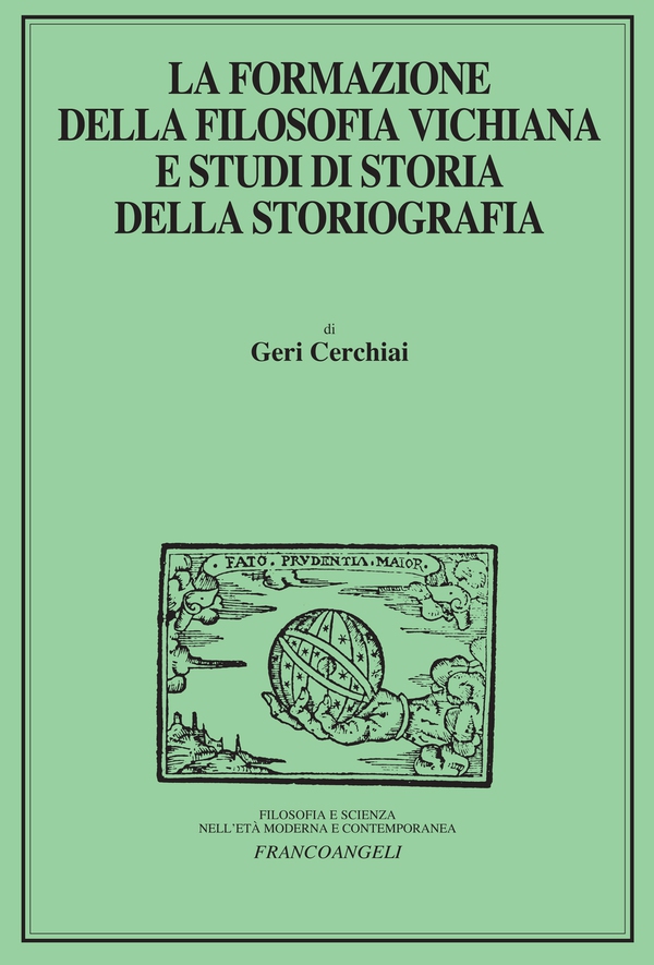 La formazione della filosofia vichiana e studi di storia della storiografia - Librerie.coop La formazione della filosofia vichiana e studi di storia della storiografia - Librerie.coop