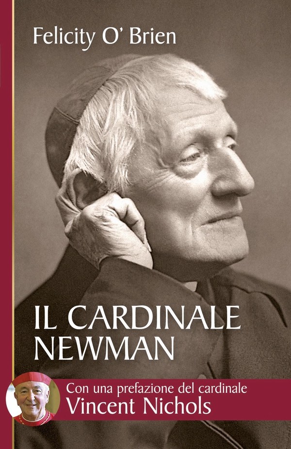 Il cardinale Newman. Un amico e una guida - Librerie.coop Il cardinale Newman. Un amico e una guida - Librerie.coop
