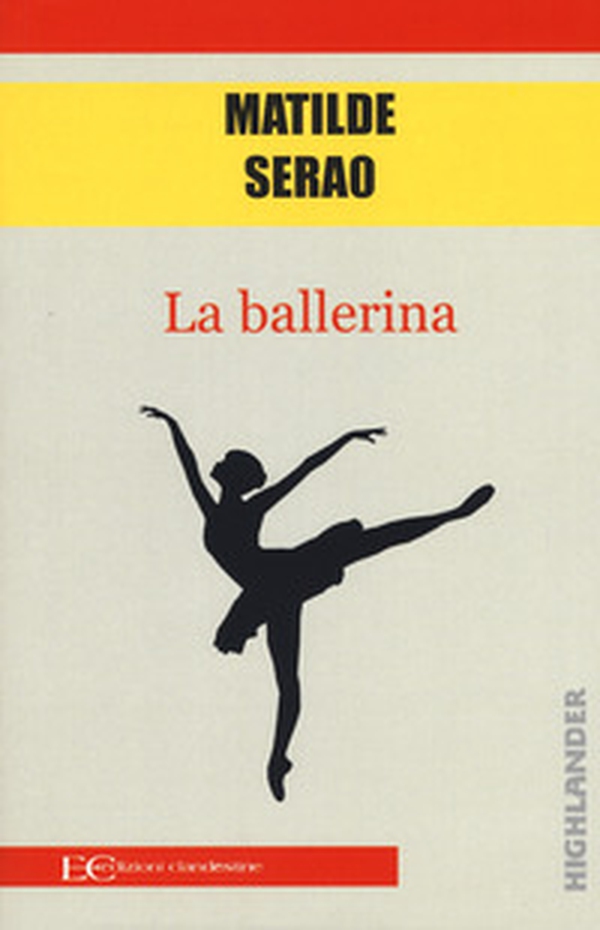 La ballerina - Librerie.coop La ballerina - Librerie.coop