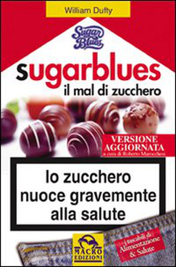 Sugarblues, il mal di zucchero - Librerie.coop Sugarblues, il mal di zucchero - Librerie.coop