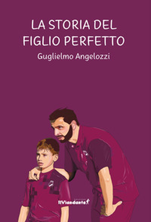 La storia del figlio perfetto - Librerie.coop La storia del figlio perfetto - Librerie.coop