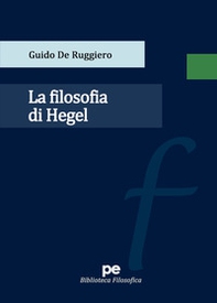 La filosofia di Hegel - Librerie.coop La filosofia di Hegel - Librerie.coop