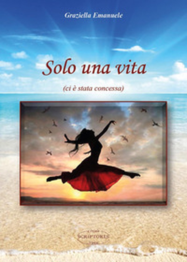 Solo una vita (ci è stata concessa) - Librerie.coop Solo una vita (ci è stata concessa) - Librerie.coop
