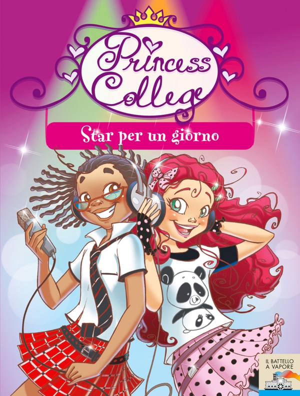 Princess College. Star per un giorno - Librerie.coop Princess College. Star per un giorno - Librerie.coop