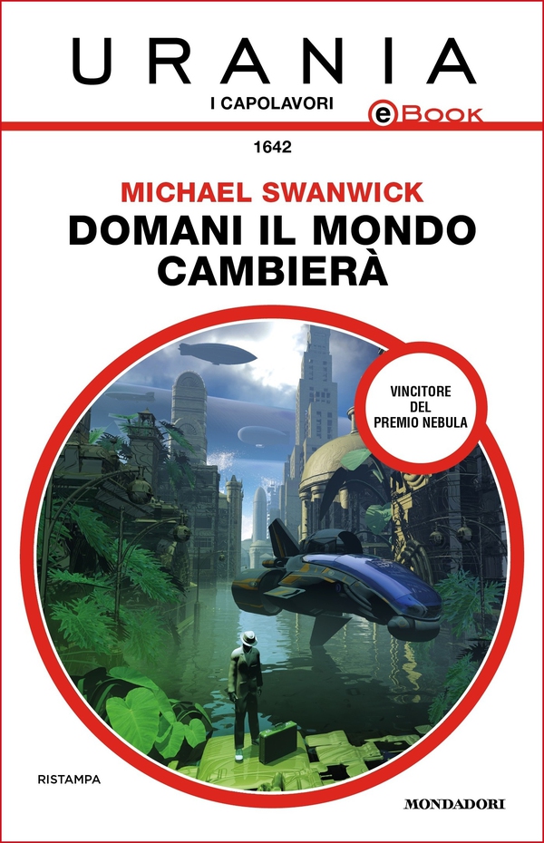 Domani il mondo cambierà (Urania) - Librerie.coop Domani il mondo cambierà (Urania) - Librerie.coop
