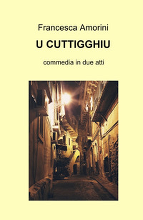 U cuttigghiu - Librerie.coop U cuttigghiu - Librerie.coop