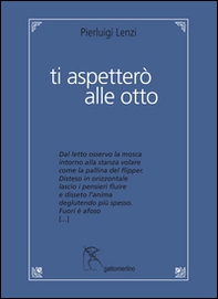 Ti aspetterò alle otto - Librerie.coop