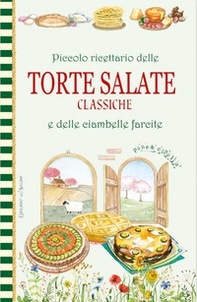 Piccolo ricettario delle torte salate classiche e delle ciambelle farcite - Librerie.coop Piccolo ricettario delle torte salate classiche e delle ciambelle farcite - Librerie.coop