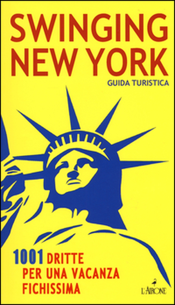 Swinging New York - Librerie.coop Swinging New York - Librerie.coop
