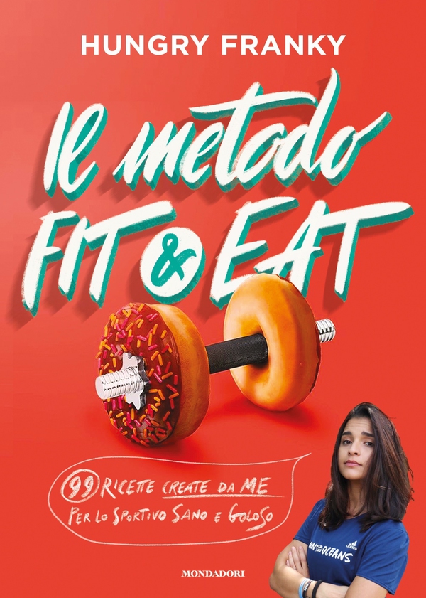 Il metodo Fit & Eat - Librerie.coop Il metodo Fit & Eat - Librerie.coop