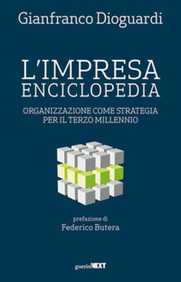 L'impresa enciclopedia. Organizzazione come strategia per il terzo millennio - Librerie.coop L'impresa enciclopedia. Organizzazione come strategia per il terzo millennio - Librerie.coop
