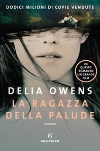 La ragazza della palude - Librerie.coop La ragazza della palude - Librerie.coop