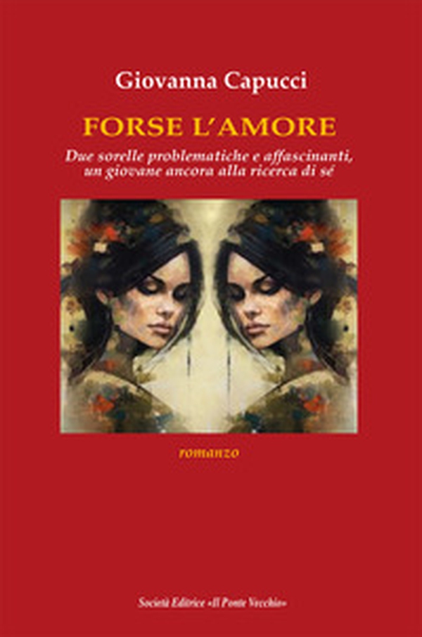Forse l'amore - Librerie.coop