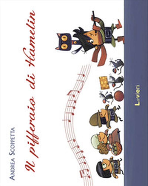 Il pifferaio di Hamelin - Librerie.coop Il pifferaio di Hamelin - Librerie.coop