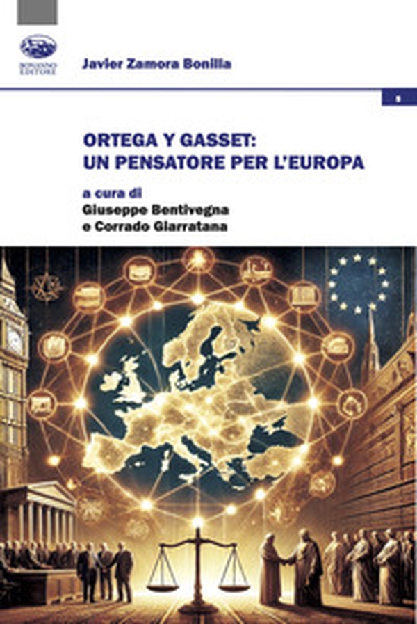 Ortega y Gasset: un pensatore per l'Europa - Librerie.coop Ortega y Gasset: un pensatore per l'Europa - Librerie.coop